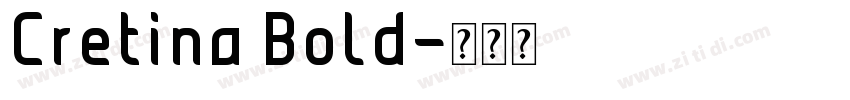 Cretina Bold字体转换